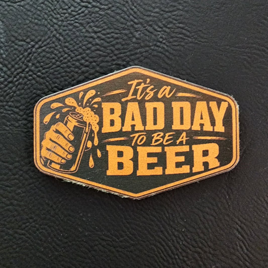 It's a Bad Day Leatherette Hat Patch